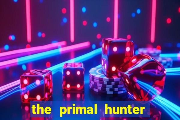 the primal hunter pt br